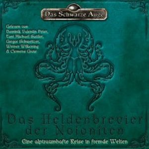 Das Schwarze Auge - Das Heldenbrevier der Noioniten, Carolina Möbis