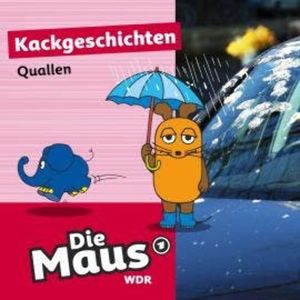 Die Maus, Kackgeschichten, Folge 33: Quallen, Die Maus
