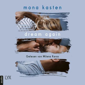 Dream Again audiobook, Mona Kasten