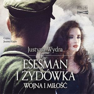 Esesman i Żydówka, Justyna Wydra