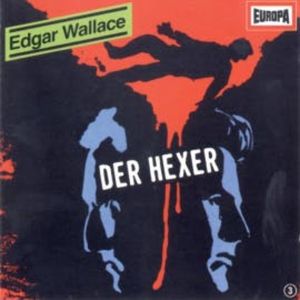 Folge 03: Der Hexer, Edgar Wallace