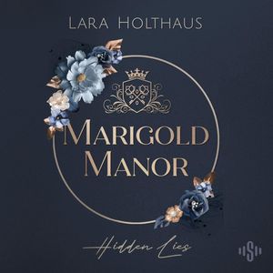 Hidden Lies, Lara Holthaus