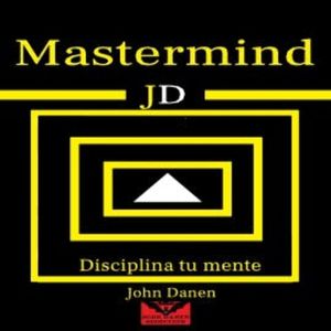 Mastermind JD, John Danen
