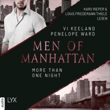 More Than One Night - Men of Manhattan, Teil 3 (Ungekürzt) audiobook, Penelope Ward, Vi Keeland