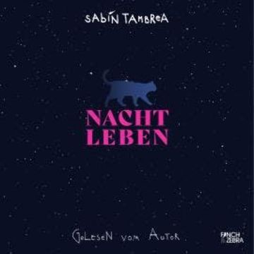 Nachtleben (Ungekürzt) audiobook, Sabin Tambrea