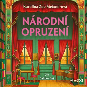 Národní opruzení, Karolína Zoe Meixnerová