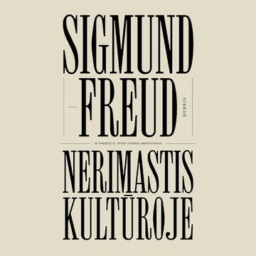 NERIMASTIS KULTŪROJE audiobook, Sigmund Freud