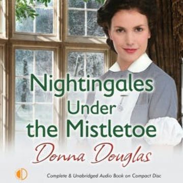 Nightingales Under the Mistletoe audiobook, Donna Douglas