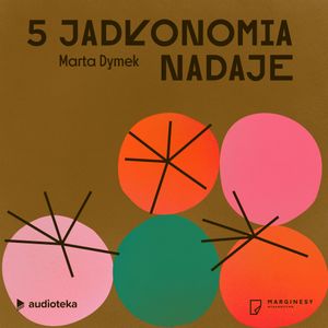 Odcinek 5. Błażej Miernikiewicz i Nela Partyga, Marta Dymek