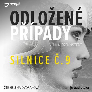 Odložené případy: Silnice č. 9 audiobook, Tina Frennstedt