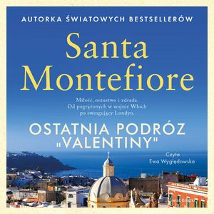 Ostatnia podróż "Valentiny", Santa Montefiore