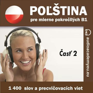 Polština pre mierne pokročilých B1, časť 2 audiobook, Tomáš Dvořáček