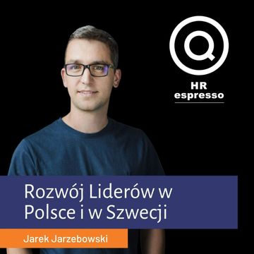 Rozwój Liderów w Polsce i Szwecji - Kierunek Szwecja audiobook, Jarek Jarzębowski