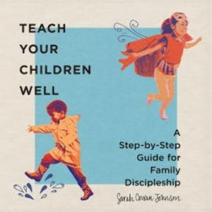 Teach Your Children Well, Sarah Cowan Johnson