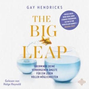 The Big Leap, Gay Hendricks