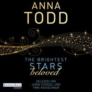 The Brightest Stars  - beloved audiobook, Anna Todd