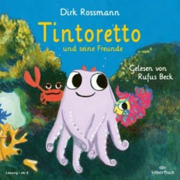 Tintoretto und seine Freunde audiobook, Dirk Rossmann
