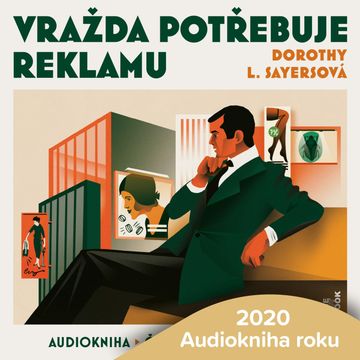 Vražda potřebuje reklamu, Dorothy Leigh Sayersová
