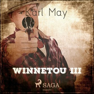 Winnetou III audiobook, Karl May.