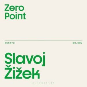 Zero Point, Slavoj Žižek