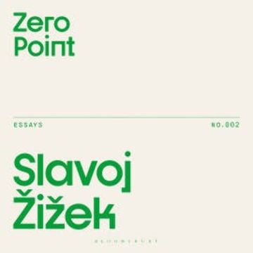 Zero Point audiobook, Slavoj Žižek
