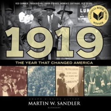 1919 The Year That Changed America audiobook, Martin W. Sandler