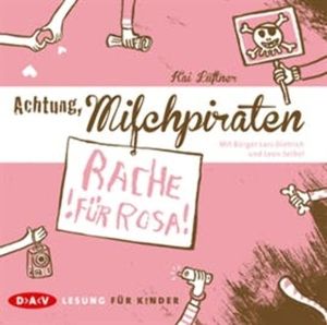 Achtung, Milchpiraten - Rache für Rosa, Kai Lüftner