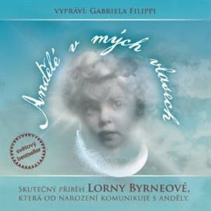 Andělé v mých vlasech, Lorna Byrneová