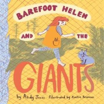 Barefoot Helen and the Giants (Unabridged) audiobook, Andy Jones