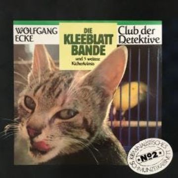Club der Detektive, Folge 2: Die Kleeblattbande und 5 weitere Kicherkrimis audiobook, Wolfgang Ecke