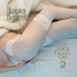 Das Voice Escort Girl 2, Laura Ballett