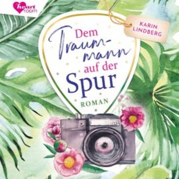 Dem Traummann auf der Spur audiobook, Karin Lindberg