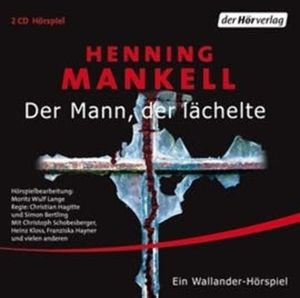 Der Mann, der lächelte (Kurt Wallander - Die Kriminalromane 4), Henning Mankell