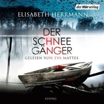 Der Schneegänger audiobook, Elisabeth Herrmann