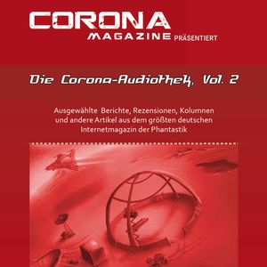 Die Corona-Audiothek, Vol. 2, Thorsten Walch