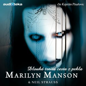 Dlouhá trnitá cesta z pekla, Marilyn Manson, Neil Strauss
