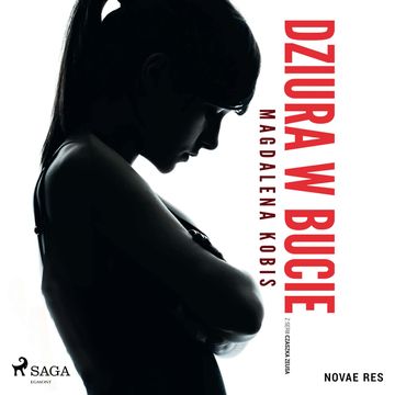 Dziura w bucie audiobook, Magdalena Kobis