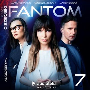 Fantom. Odcinek 7, Marcin Ciszewski