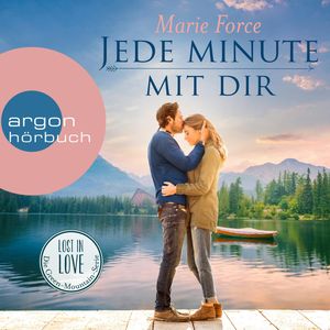 Jede Minute mit dir (Lost in Love: Die Green-Mointain-Serie 7), Marie Force