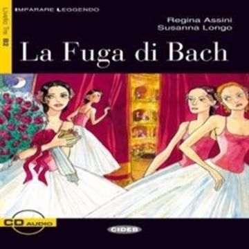 La Fuga di Bach audiobook, Regina Assini, Susanna Longo