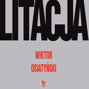 Litacja, Wiktor Osiatyński