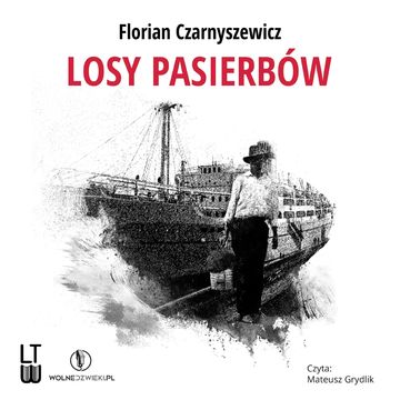 Losy pasierbów audiobook, Florian Czarnyszewicz