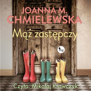 Mąż zastępczy, Joanna M. Chmielewska