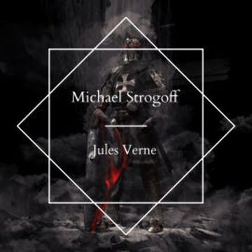 Michael Strogoff audiobook, Jules Verne