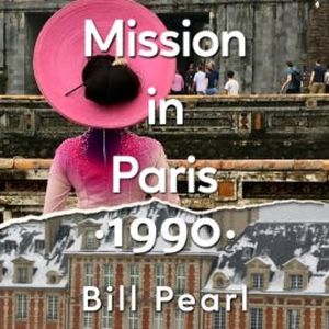 Mission in Paris 1990, Bill Pearl