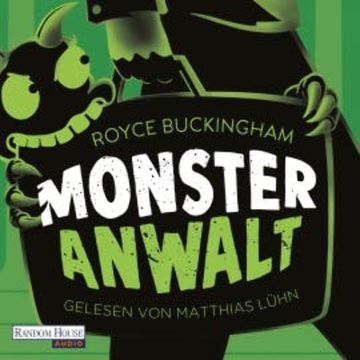 Monsteranwalt audiobook, Royce Buckingham