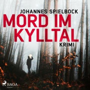 Mord im Kylltal (Ungekürzt) audiobook, Johannes Spielbock