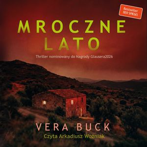 Mroczne lato, Vera Buck