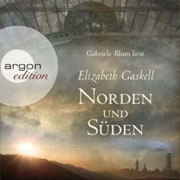 Norden und Süden audiobook, Elizabeth Gaskell