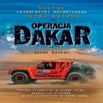 Operacja Dakar audiobook, Jacek Balkan